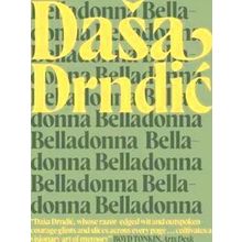 Maclehose Press Editions: Belladonna - Dasa Drndic