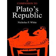 Companion To Platos Republic - N. White