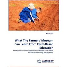What The Farmers Museum Can Learn From Farm-Based Education
