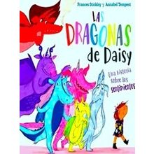 Las Dragonas De Daisy - Frances Stickley