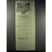 1914 Quaker Puffed Wheat & Rice Ad - Meeting Place