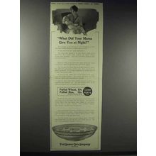 1914 Quaker Puffed Wheat & Rice Ad - Your Mama Give You