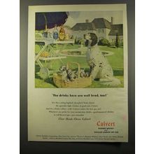 1947 Calvert Whiskey Ad - Drinks Here Are Well Bred