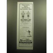 1993 NordicTrack Exercise Machine Advertisement - You need a faster metabolism