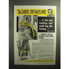 1957 Davis 210 Backhoe Ad - Could Dig This Footing