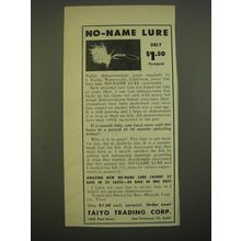 1951 Taiyo Trading Corp. No-Name Lure Advertisement