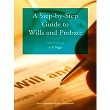 A Step-By-Step Guide To Wills And Probate
