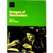 Images of Alcoholism - Jim Cook; Mike Lewington
