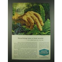 1960 Union Carbide Ad - Reaching Into a Lost World
