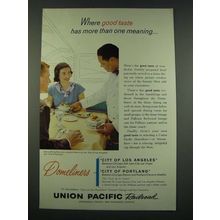 1960 Union Pacific Railroad Ad - Good Taste Has More Than One Meaning