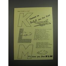 1948 KLM Royal Dutch Airlines Ad - Fastest to the far east