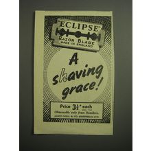1948 Eclipse Razor Blade Ad - A shaving grace