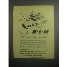 1948 KLM Royal Dutch Airlines Ad - They fly KLM all over the world