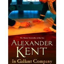 In Gallant Company - Alexander Kent