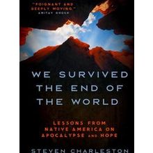 We Survived The End Of The World