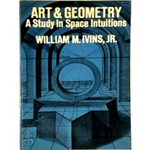 Art and Geometry a Study in Space Intuitions - A Study in Space Intuitions