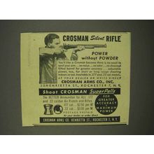 1947 Crosman Silent Rifle Ad - Power Without Powder