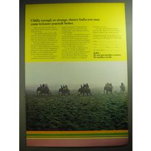 1974 India Tourism Ad - Oddly enough, in strange, elusive India you may come