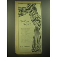 1945 W&J Sloane Fabric Advertisement - Slip cover skeptic?