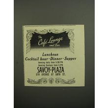 1952 Savoy Plaza Hotel Caf Lounge and Bar Advertisement