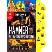 10-Button Sound Books Discovery: Hammer At The Construction Site