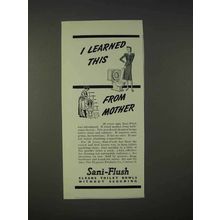 1940 Sani-Flush Toilet Cleaner Ad - Learned From Mother