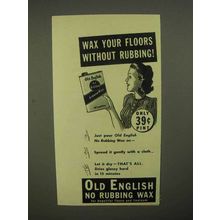 1941 Old English Wax Ad - Wax Without Rubbing