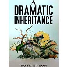 A Dramatic Inheritance