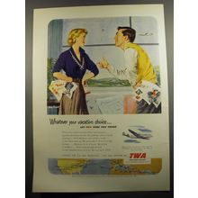 1951 TWA Airlines Ad - Whatever your vacation choice.. let TWA take you there