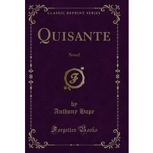 Quisante: Novel (Classic Reprint)