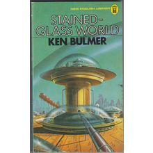 Stained-Glass World, by Kenneth Bulmer