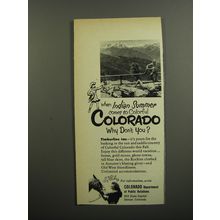 1953 Colorado Tourism Ad - When Indian Summer comes to colorful Colorado