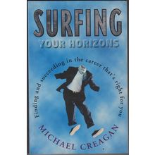 Surfing Your Horizons. by Michael Creagan. 1st TPB