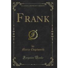 Frank (Classic Reprint)