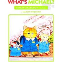 What's Michael?: Fatcat Collection Volume 2