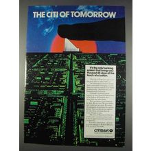 1982 Citibank Bank Ad - The Citi of Tomorrow