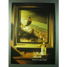 1989 Famous Grouse Scotch Ad - Quality in an age of change