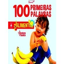 100 Primeiras Palavras - Alimentos