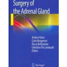 Surgery of the Adrenal Gland - Various Authors