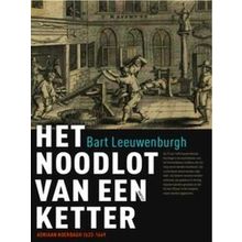 Het Noodlot Van Een Ketter