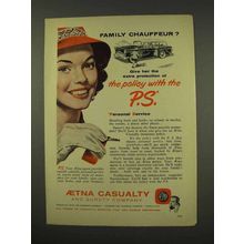 1956 Aetna Casualty Ad - Family Chauffeur?