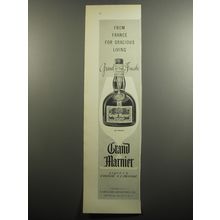 1951 Grand Marnier Liqueur Advertisement - From France for gracious living