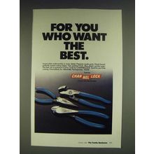 1985 Channellock Pliers Ad - For you who want the best