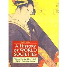 A History of World Societies, Combined Volume