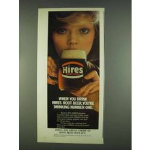 1978 Hires Root Beer Ad - You're Drinking Number One