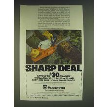 1985 Husqvarna Chain Saw Ad - Sharp Deal