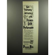 1952 Power-Bilt Golf Clubs Ad - Get Fairway accuracy with Power-Bilt Performance