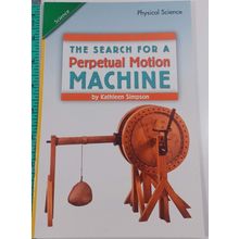 the search for a perpetual motion machine scott foresman 5.3.1 Paperback (97-3)