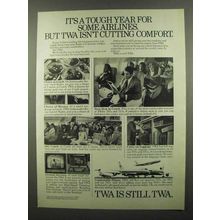 1974 TWA Airlines Ad - It's a Tough Year