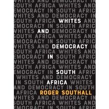 Whites And Democracy In South Africa